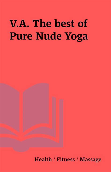 pure nude yoga|Best of Pure Nude Yoga